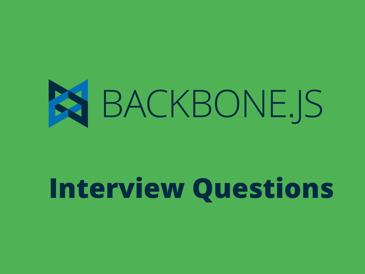 Backbone js Interview Questions